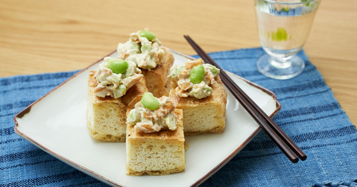 〈枝豆アレンジおつまみレシピ②〉栃尾揚げの枝豆チーズディップのせ